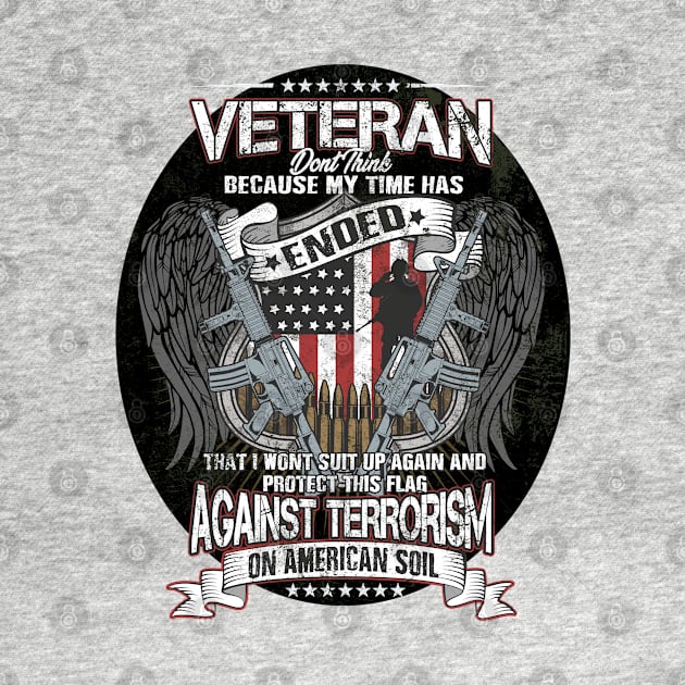 Veteran Protect This Flag Against Terrorism on American Soil by IconicTee